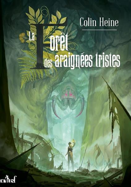 La Forêt des araignées tristes