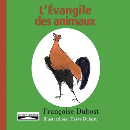 L'Evangile des animaux