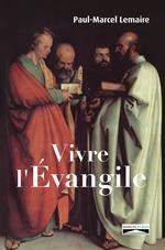 Vivre l'Evangile