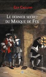 Le dernier secret du masque de fer