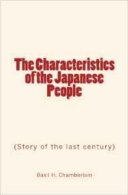 The Characteristics of the Japanese People