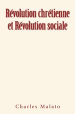 Révolution Chrétienne et Révolution Sociale