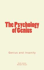 The Psychology of Genius