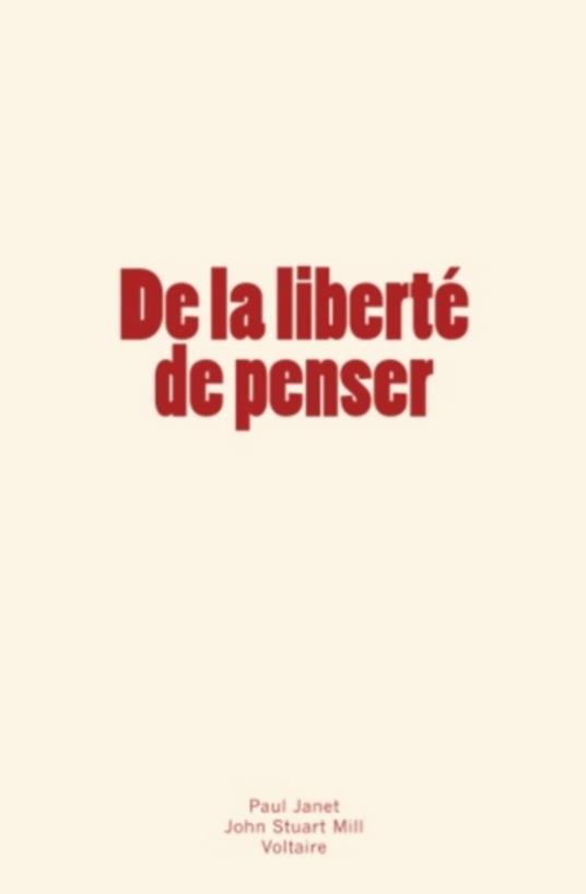 De la liberté de penser