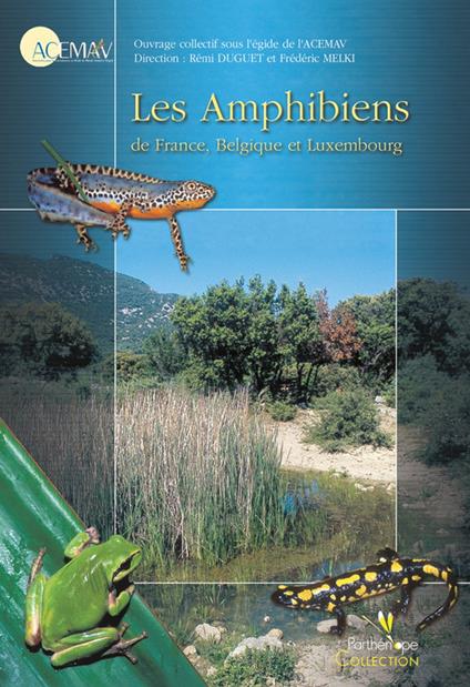 Les Amphibiens de France, Belgique et Luxembourg