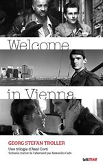 Welcome in Vienna (scénario du film)