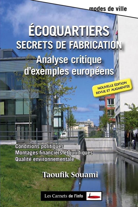 Ecoquartiers : Secrets de fabrication - Souami, Taoufik - Ebook in inglese  - EPUB2 con Adobe DRM | IBS