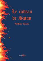 Le cadeau de Satan