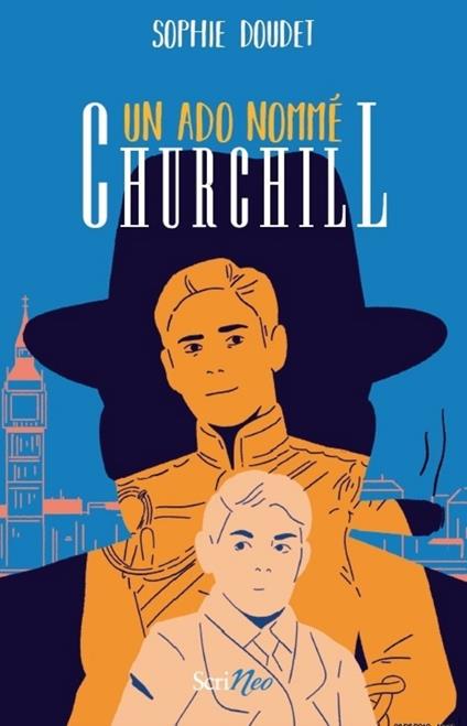 Un ado nommé Churchill - Sophie Doudet - ebook