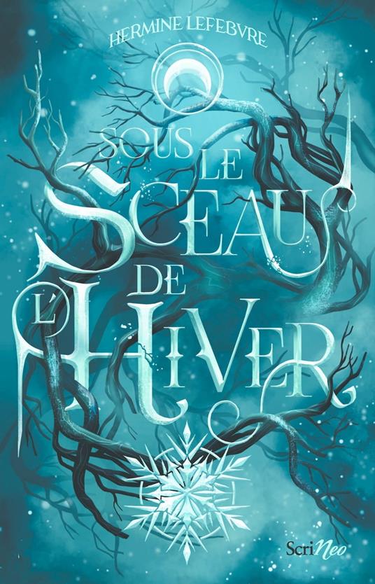 Sous le sceau de l'hiver - Hermine Lefèbvre - ebook