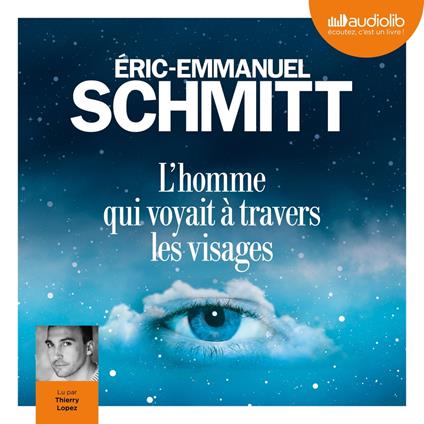 L'Homme qui voyait à travers les visages