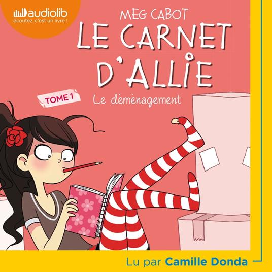 Le Carnet d'Allie 1 - Le Déménagement