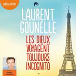 Les dieux voyagent toujours incognito