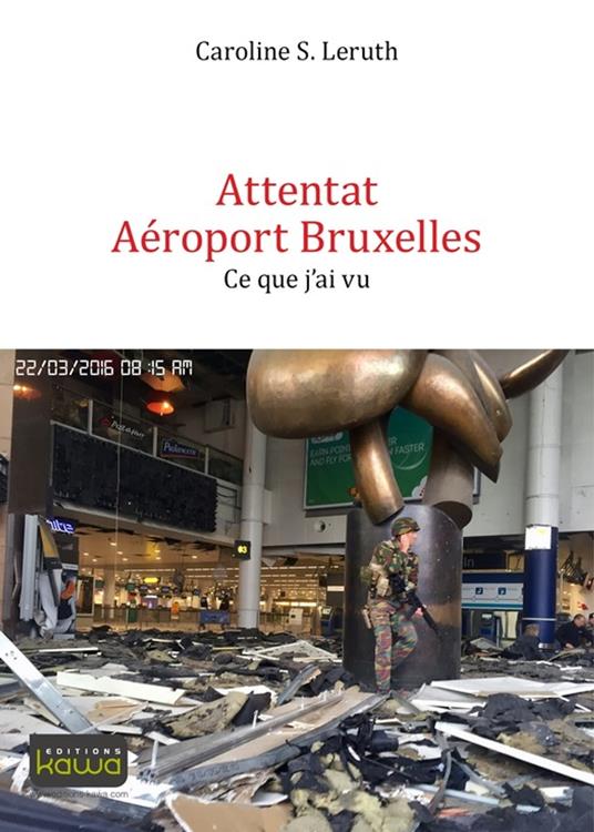 Attentat aéroport Bruxelles