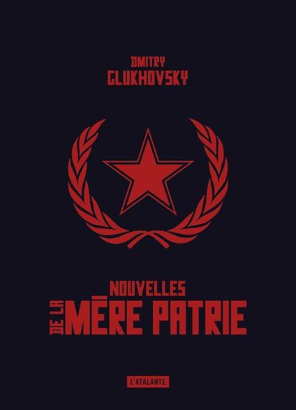 Nouvelles de la mère patrie