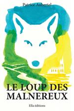 Le Loup des Malnereux