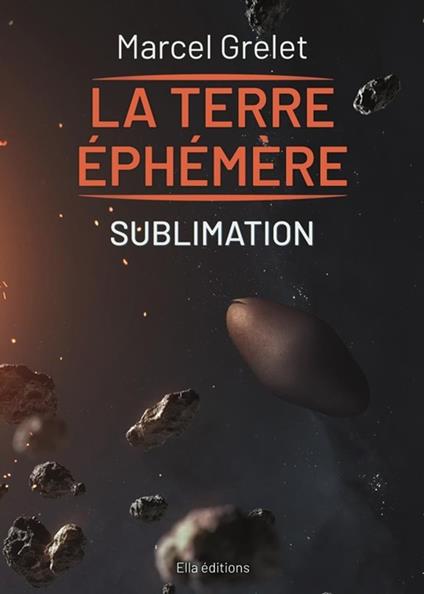 La Terre éphémère