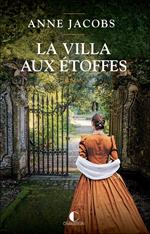 La Villa aux étoffes