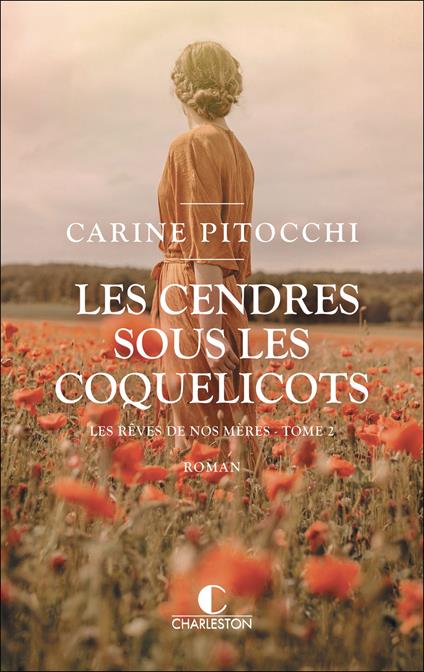 Les cendres sous les coquelicots