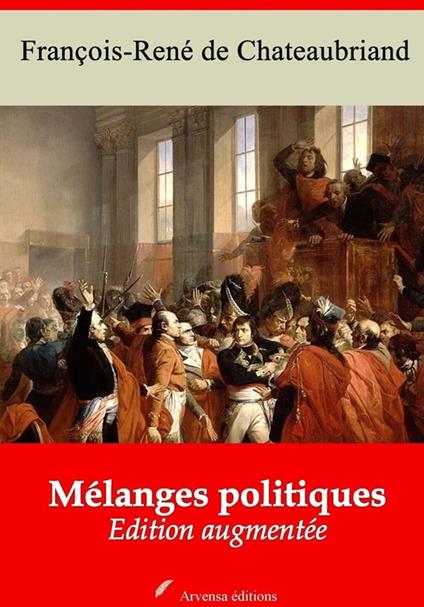 Mélanges politiques – suivi d'annexes