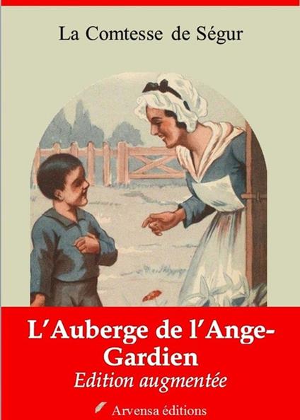 L'Auberge de l'Ange-Gardien – suivi d'annexes - La Comtesse de Ségur - ebook