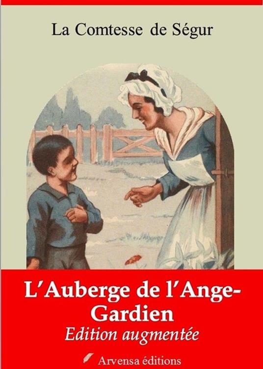 L'Auberge de l'Ange-Gardien – suivi d'annexes - La Comtesse de Ségur - ebook
