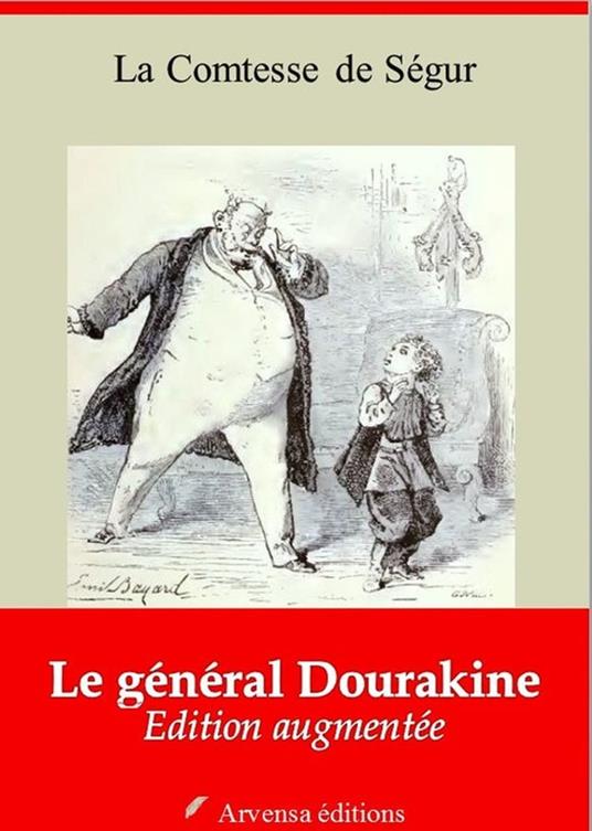 Le Général Dourakine – suivi d'annexes - La Comtesse de Ségur - ebook