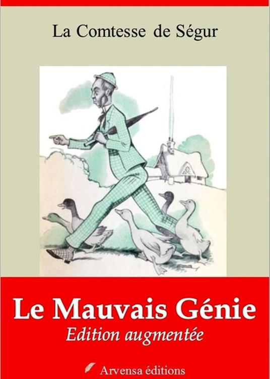 Le Mauvais Génie – suivi d'annexes - La Comtesse de Ségur - ebook