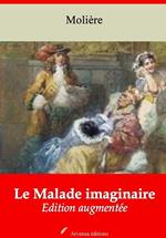 Le Malade imaginaire – suivi d'annexes