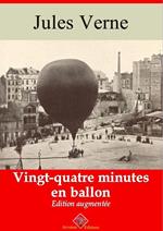 Vingt quatre minutes en ballon – suivi d'annexes