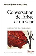 Conversation de l'arbre et du vent