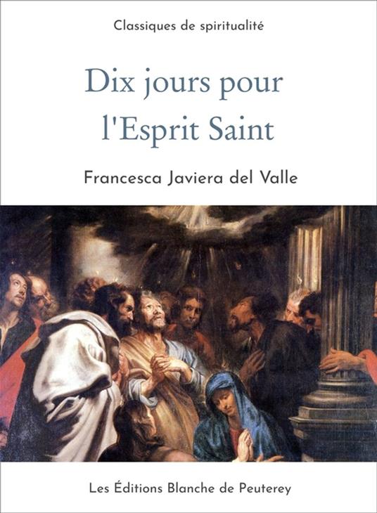 10 jours pour l'Esprit Saint