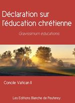 Déclaration sur l'éducation chrétienne