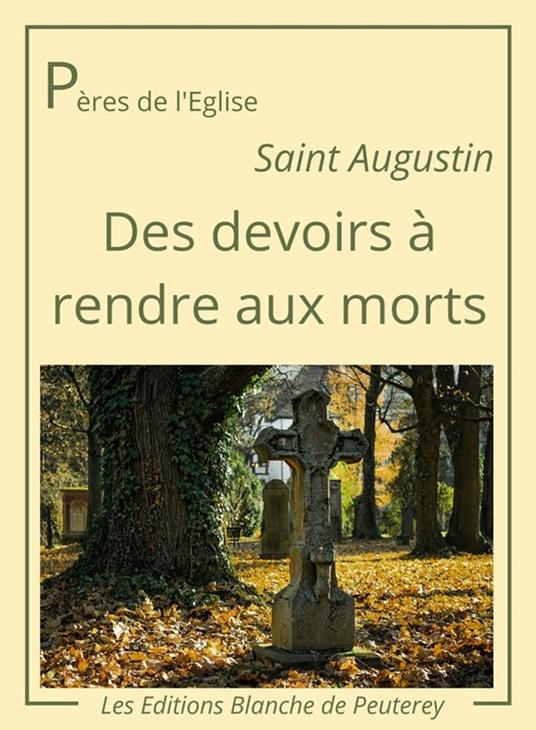 Des devoirs à rendre aux morts