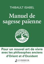 Manuel de sagesse païenne