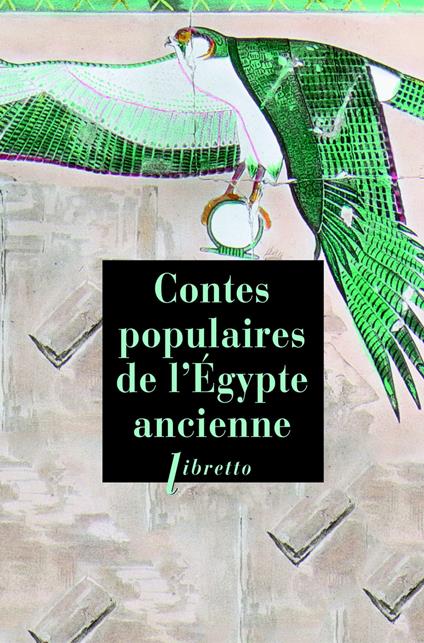 Contes populaires de l'Egypte ancienne