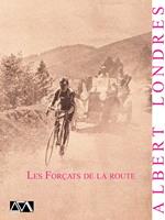 Les Forçats de la route