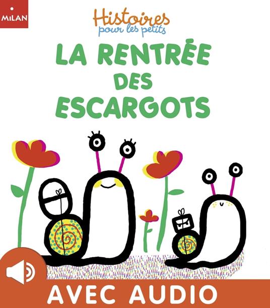 La rentrée des escargots - Ghislaine BIONDI,Ninie - ebook