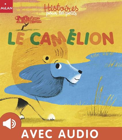 Le camélion - Pascal Brissy,Thierry Bedouet - ebook