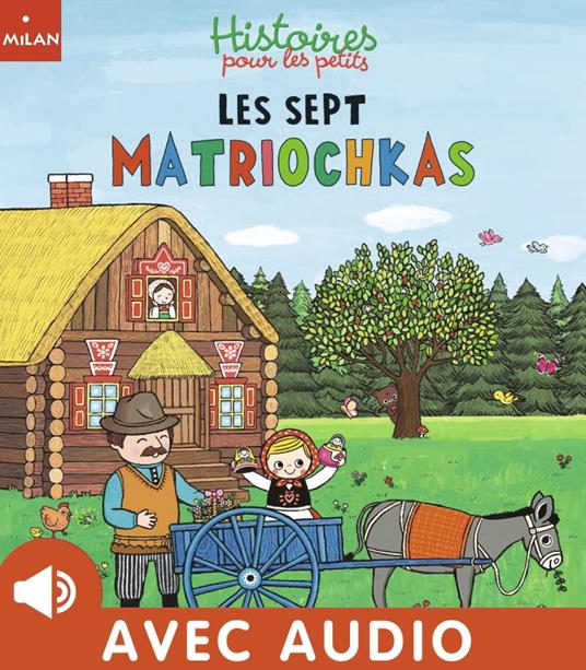 Les sept matriochkas - Catherine Kalengula,Emiri Hayashi - ebook