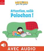 Attention, voilà Polochon !