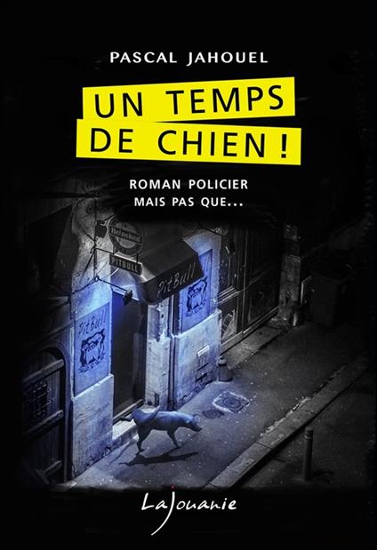 Un temps de chien !