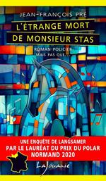 L'Étrange mort de Monsieur Stas