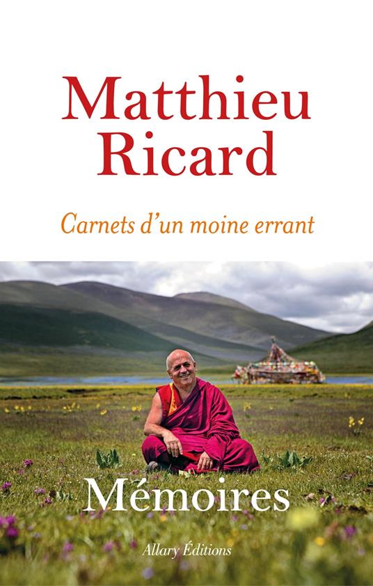 Carnets d'un moine errant - Mémoires