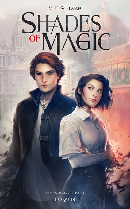 Shades of Magic - tome 1 - V. E. Schwab,Sarah Dali - ebook