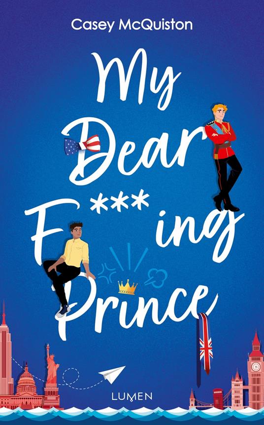 My Dear F***ing Prince - Casey McQuiston,Sarah Dali,Céline Morzelle - ebook