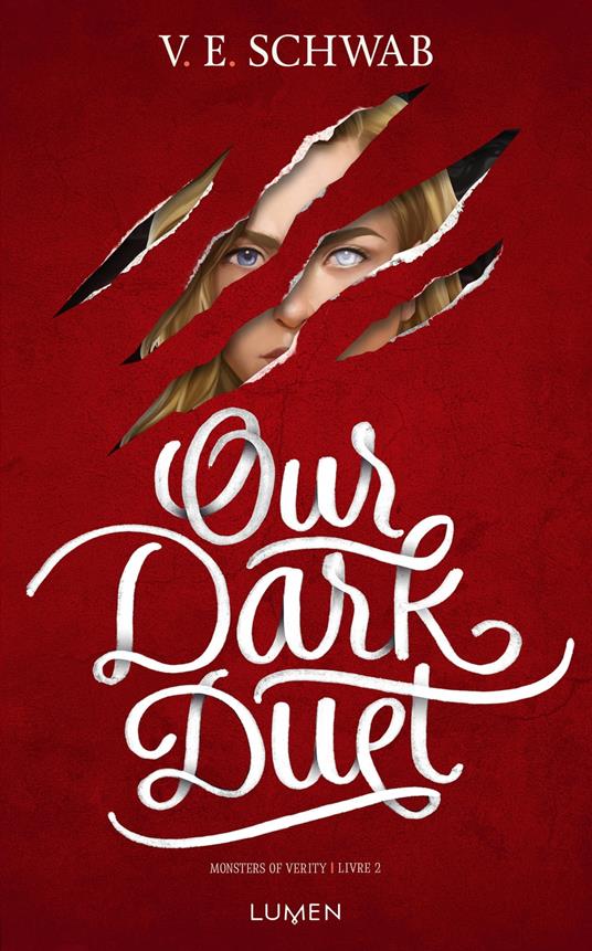 Monsters of Verity - Tome 2 Our Dark Duet - V. E. Schwab,Sarah Dali - ebook