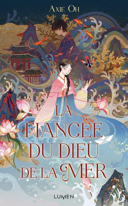 La Fiancée du dieu de la mer - Axie Oh,Sarah Dali - ebook