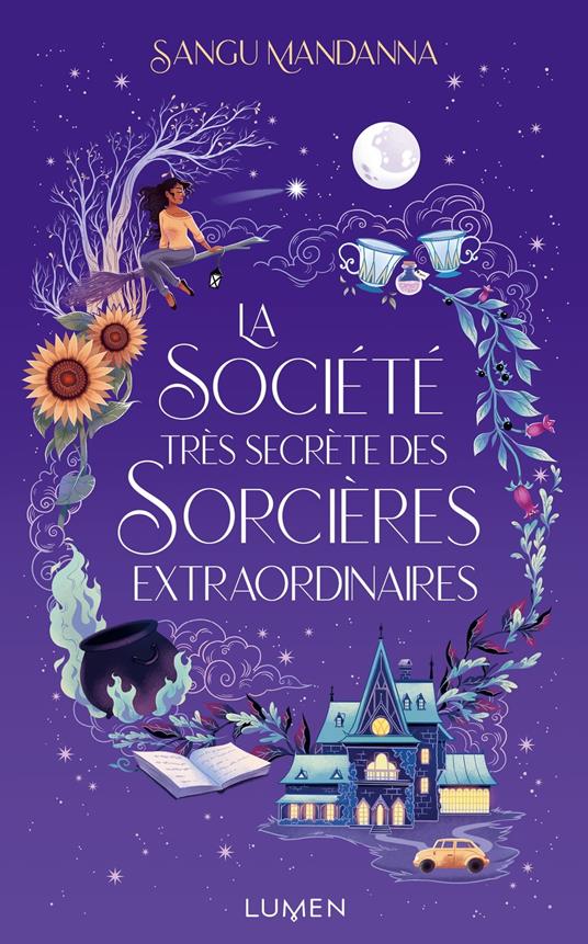 La Société très secrète des sorcières extraordinaires