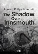 The Shadow Over Innsmouth